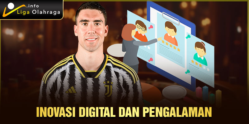 Inovasi Digital dan Pengalaman