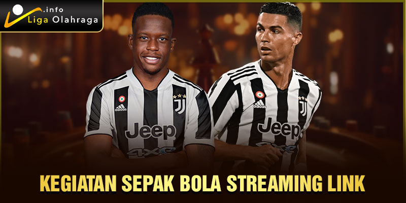 Kegiatan Sepak bola streaming link